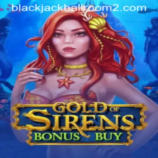 Exploring the Thrilling World of GoldofSirensBonusBuy on t22.bet