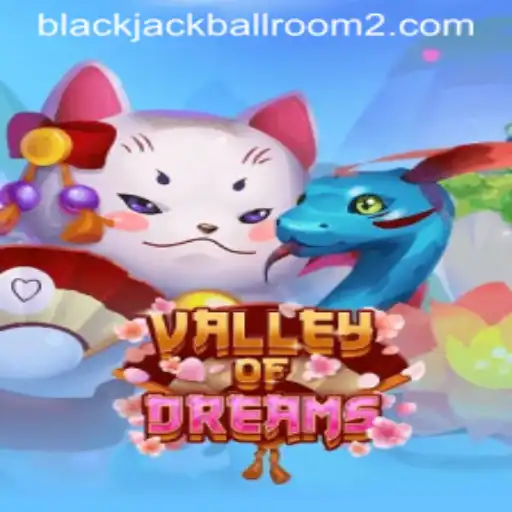 Explore the Enchanting World of ValleyofDreams: A Captivating Gaming Experience